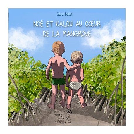 Noé et Kalou au coeur de la mangrove