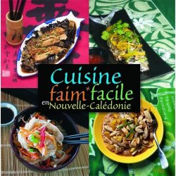 Cuisine faim facile en Nouvelle-Calédonie