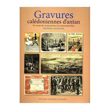 Gravures calédoniennes d'antan