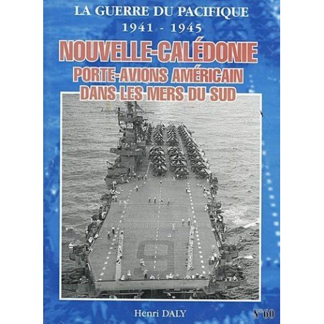 NC, porte-avions américain dans les Mers du Sud