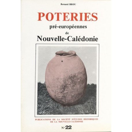 Poteries pré-européennes de Nouvelle-Calédonie - SEH n° 22
