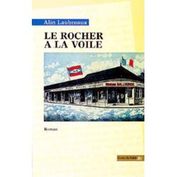Le Rocher à la voile