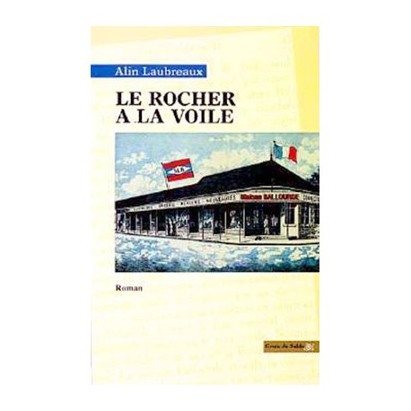 Le Rocher à la voile