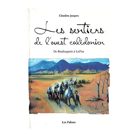 Les sentiers de l'Ouest (occasion)
