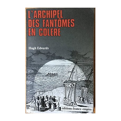 L'Archipel des fantômes en colère