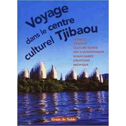 Voyage dans le centre culturel Tjibaou