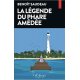La Légende du phare Amédée (à paraître)