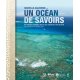 Nouvelle-Calédonie, un océan de savoirs