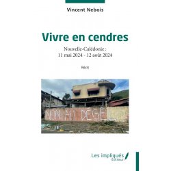 Vivre en cendres