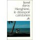 Hienghène, le désespoir calédonien (occasion)