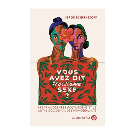 Vous avez dit « troisième » sexe ?