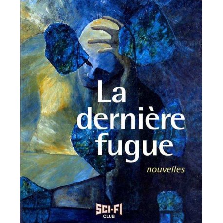 La dernière fugue