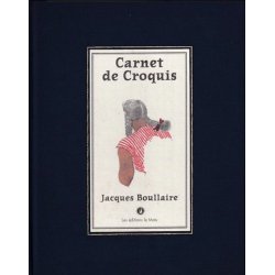 Carnet de croquis, Jacques Boullaire