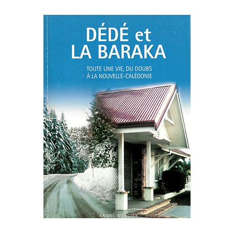Dédé et la Baraka