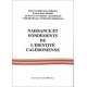Naissance et fondements de l'identité calédonienne