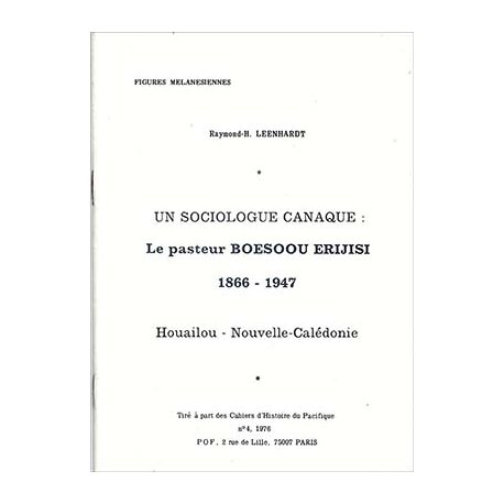 Un sociologue canaque : le pasteur Boesoou Erijisi