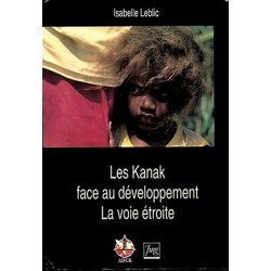 Les Kanak face au développement (occasion)