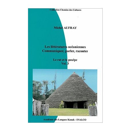Les littératures océaniennes, volume 3
