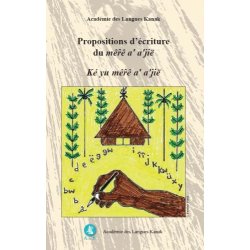 Propositions d'écriture de mêrê a' a'jië