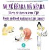 Vivres et vivre en terre a'jië