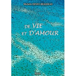 De vie et d'amour