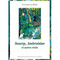 Sourep, Ambroisine et autres récits