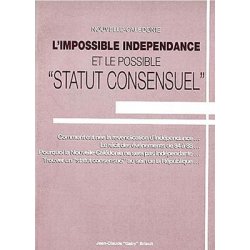 L'impossible indépendance et le possible « statut consensuel »
