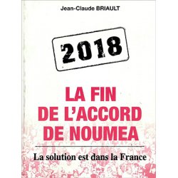 2018 La fin de l'accord de Nouméa
