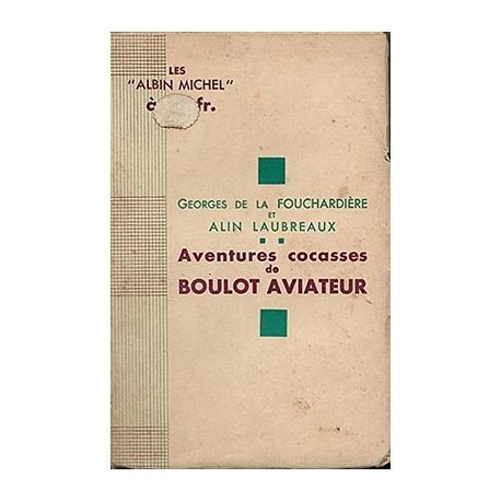 Aventures cocasses de Boulot Aviateur