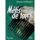 Métis de toi (occasion)