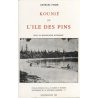 Kounié ou l'île des Pins. Essai de monographie historique