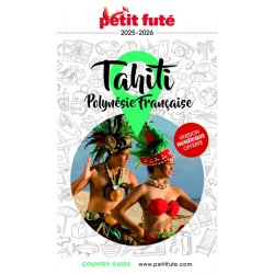Guide Tahiti - Polynésie 2025, Petit futé