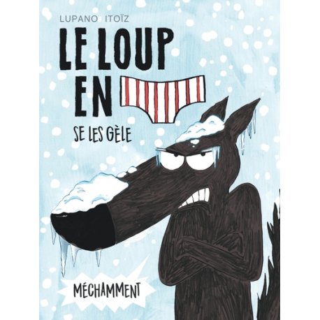 Le Loup en slip - Tome 2