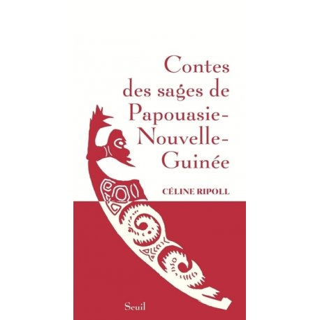 Contes des sages de Papouasie-Nouvelle-Guinée