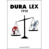 1910 Dura lex