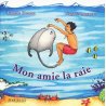 Mon amie la raie
