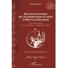 Analyse dialectique des transformations du droit en NC