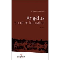 Angélus en terre lointaine