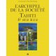 L'Archipel de la Société: Tahiti et Ses Îles