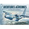 Aventures aériennes en Nouvelle-Calédonie