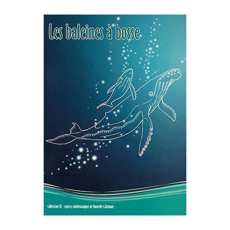 Les baleines à bosse (collection CIE espéces emblématiques de NC)