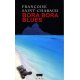 Bora Bora blues