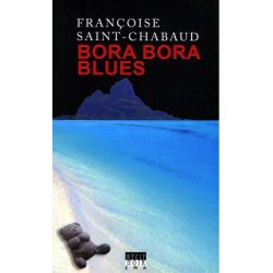 Bora Bora blues