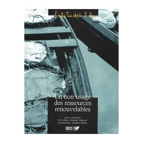Du bon usage des ressources renouvelables