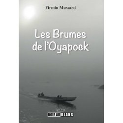 Les Brumes de l'Oyapock