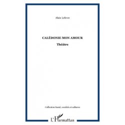 Calédonie mon amour. Adolescentissime passion