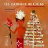 Les cadeaux de Lucas