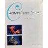 Carnaval sous la mer