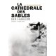 La cathédrale des sables