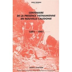Centenaire de la présence vietnamienne en NC (occasion)